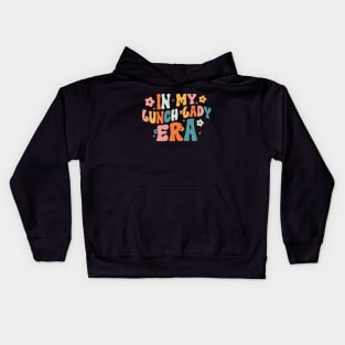 In My Lunch Lady Era Retro Happy First Day Back To School Kids Hoodie